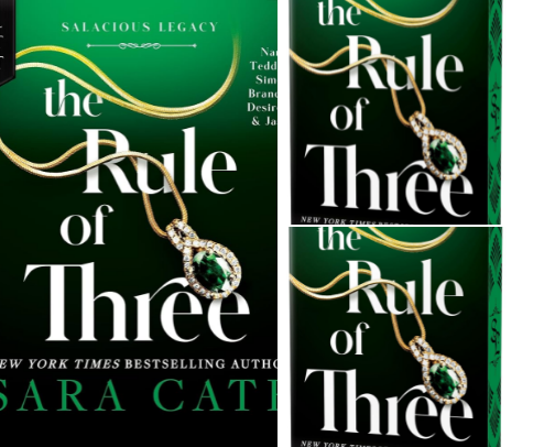 Free PDF - The Rule of Three: Salacious Legacy, Book 2 reading essentials cover photo collage