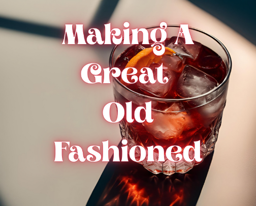 The Old Fashioned Edit: Tools, Spirits & Secrets cover photo collage