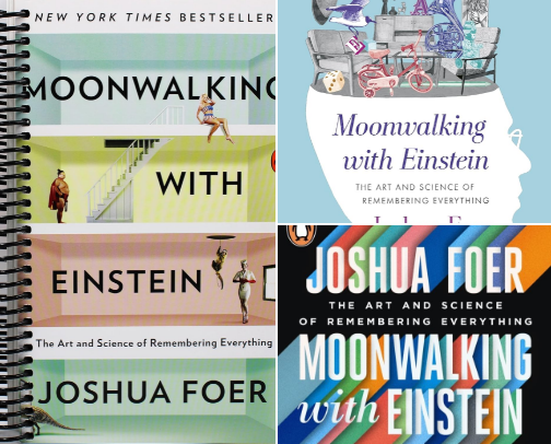 Moonwalking with Einstein: The Art and Science of Remembering Everything reader's toolkit cover photo collage