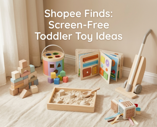 Shopee Finds: Screen-Free Toddler Toy Ideas cover photo collage