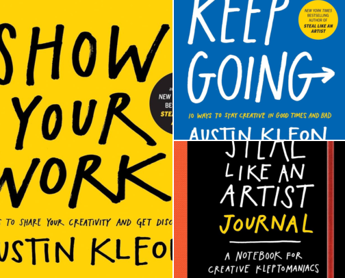 Inspiring reads for Steal Like an Artist: 10 Things Nobody Told You About Being cover photo collage