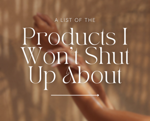 products i wont shut up about 🤍 cover photo collage