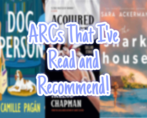 Your Next Favorite Read! ⭐️ ARCs I've Read and Recommend to You! 📖 cover photo collage