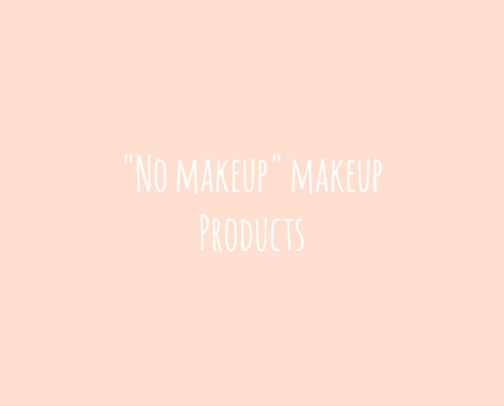 "No makeup" makeup products cover photo collage