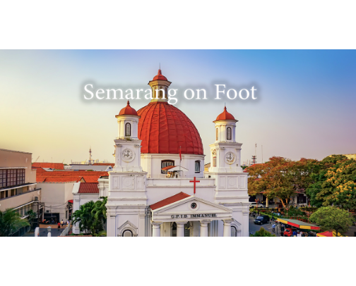 Semarang on Foot: My Favorite Walking Tours 🚶‍♀️ cover photo collage