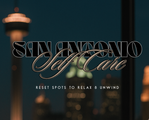 San Antonio Self Care Reset Spots cover photo collage