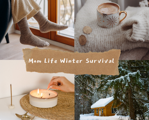 Mom Life Winter Survival 🧸🔥 cover photo collage