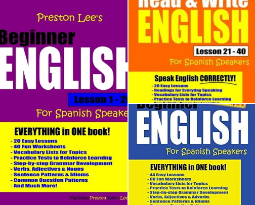 Free PDF - Companions to Preston Lee's Read & Write English Lesson 1 - 40 For Spanish Speakers (Preston Lee's English For Spanish Speakers) cover photo collage