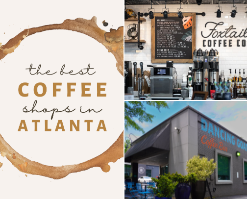 The Best Coffee Shops in Atlanta cover photo collage
