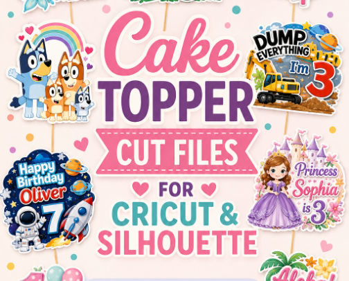 Cake Topper Cut Files for Cricut & Silhouette – Kids' Party Magic! cover photo collage