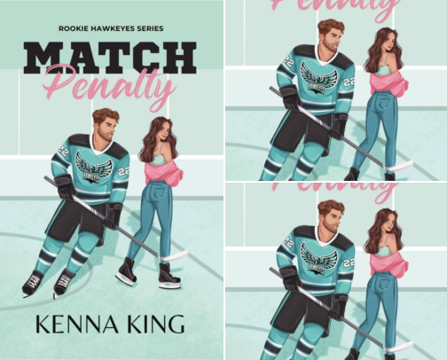 Save & Read - For Match Penalty: Coach's Daughter Hockey Romance (Rookie Hawkeyes Series Book 1) cover photo collage