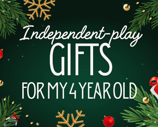 Independent-play gifts for our 4 year old cover photo collage