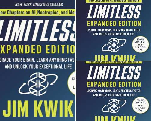 Limitless Expanded Edition: Upgrade Your Brain, Learn Anything Faster, and Unlock Your cover photo collage