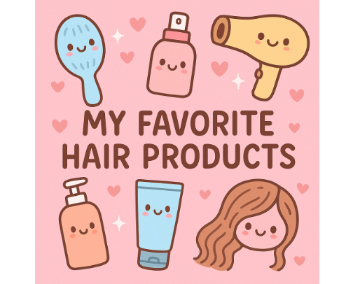 My Favorite Hair Products cover photo collage