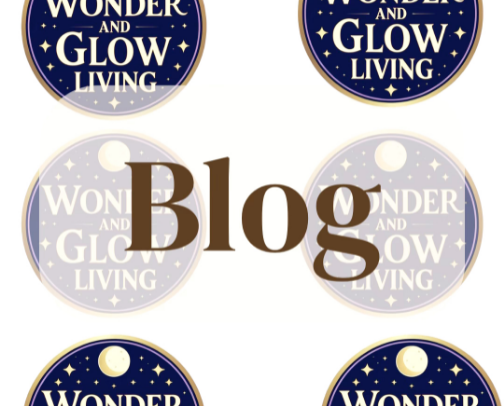 Wonder & Glow Living Blog cover photo collage
