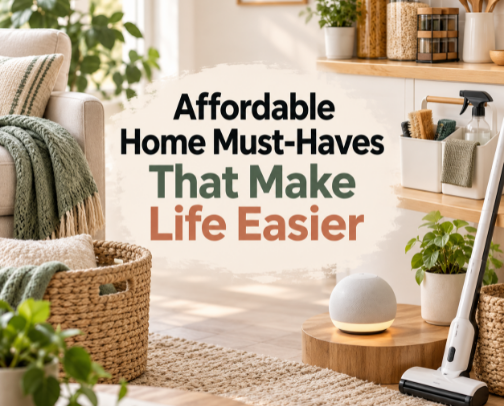 Affordable Home Must-Haves That Make Life Easier cover photo collage