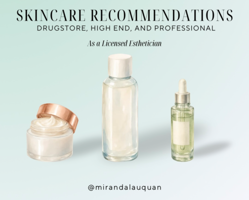 FAVE Skincare Recs. as a Licensed Esthetician - Drugstore, High End, AND Professional cover photo collage