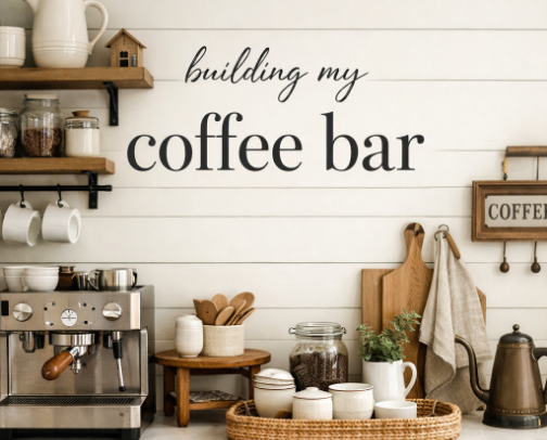 Building My Coffee Bar cover photo collage