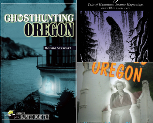 Books About Real Haunted Homes & Places In Oregon cover photo collage