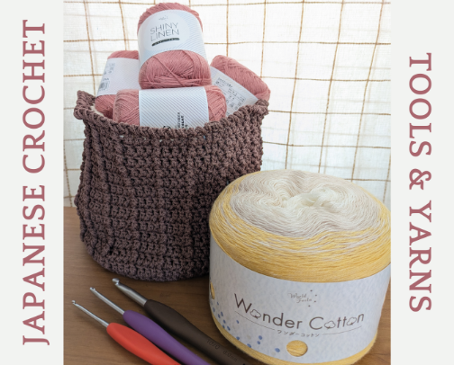 Japanese Crochet Tools & Yarns - Kawaii & High Quality Favorites cover photo collage