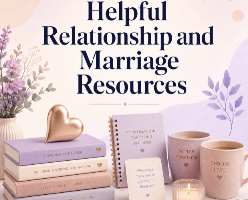 Helpful Relationship and Marriage Resources cover photo collage