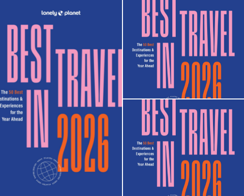 Download - Lonely Planet Best in Travel 2026: A Year's Worth of Travel Inspiration | Brand New Top 25 Places & Experiences | Trip Planning Tips & Advice for travel lovers cover photo collage