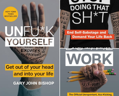 Unfu*k Yourself: Get Out of Your Head and into Your Life companions cover photo collage