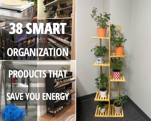 38 Smart Organization Products to Save You Time and Energy! cover photo collage