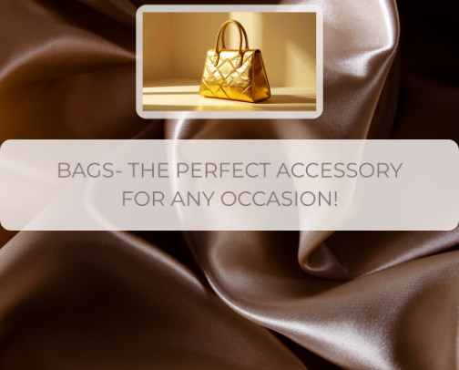 BAGS- THE PERFECT ACCESSORY FOR ANY OCCASION! cover photo collage