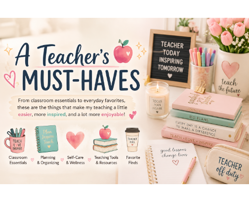 A Teacher's Must-Haves 🍎✨ cover photo collage