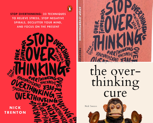Free PDF - Stop Overthinking: 23 Techniques to Relieve Stress, Stop Negative Spirals, Declutter Your Mind, and Focus on the Present (The Path to Calm) companion reading list cover photo collage