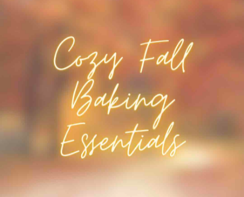 Cozy Fall Baking Essentials cover photo collage
