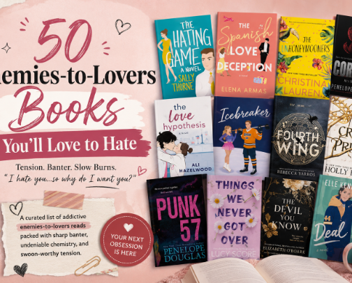 ❤️‍🔥 50 Enemies-to-Lovers Books You’ll Love to Hate ( Enemies to Lovers ) cover photo collage