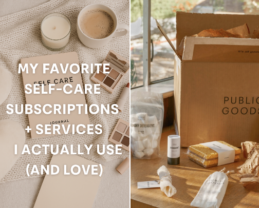 My Favorite Self-Care Subscriptions + Services I Actually Use (And Love!) cover photo collage