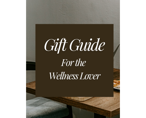 Holiday Gift Guide for the Wellness Lover in Your Life cover photo collage