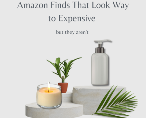 Amazon Finds That Look Way More Expensive Than They Are 💸 cover photo collage