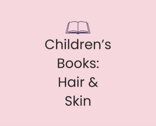 Children's Books: Hair & Skin cover photo collage