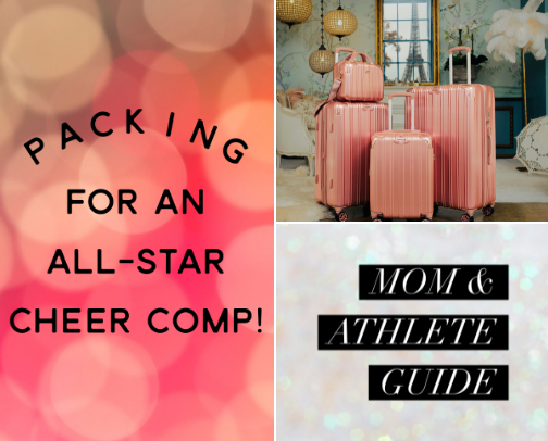 💖What to Pack for Cheer Comp’s (Mom + Athlete Survival Guide) cover photo collage