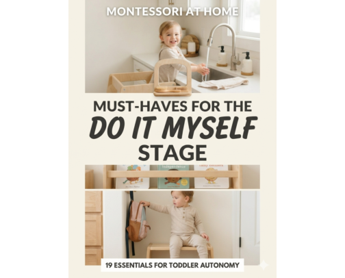 Montessori Toddler Independence (Must-Haves for the 'Do It Myself' Stage) cover photo collage