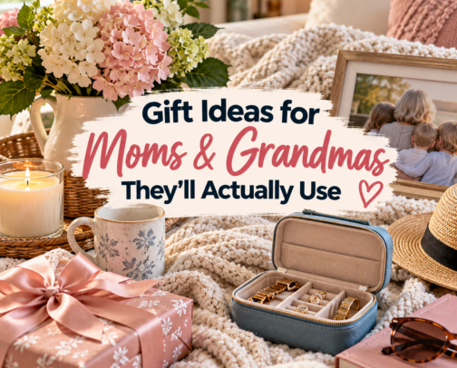 Gift Ideas for Moms & Grandmas They’ll Actually Use cover photo collage