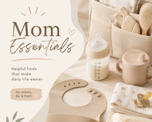 Mom & Baby Essentials That Actually Help Daily cover photo collage