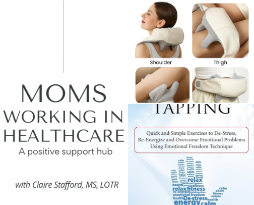 Self care for moms who work in healthcare cover photo collage