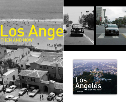 Read Free - Companion reads to Los Angeles Then and Now : A photographic guide to the hidden history and architecture of Los Angeles cover photo collage