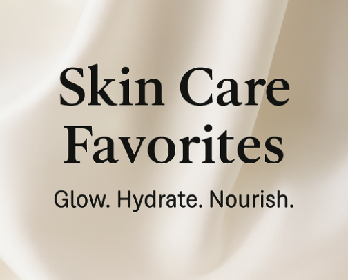 Skin Care Favorites – Glow, Hydration & Healthy Skin cover photo collage