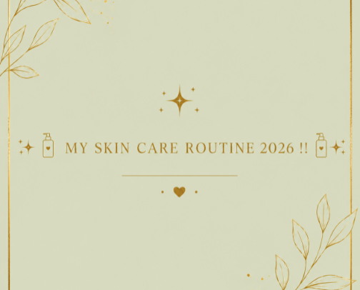 ✨🧴My skin care routine 2026 !!🧴✨ cover photo collage