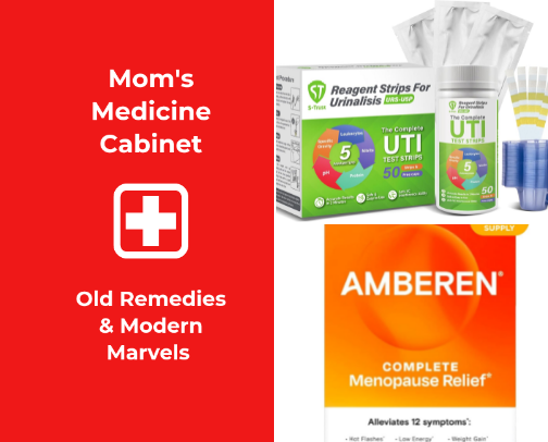 Mom's Medicine Cabinet - A Mix of Time-Honored Remedies and Modern Fixes cover photo collage