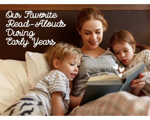 Our Favorite Readalouds During Early Years cover photo collage