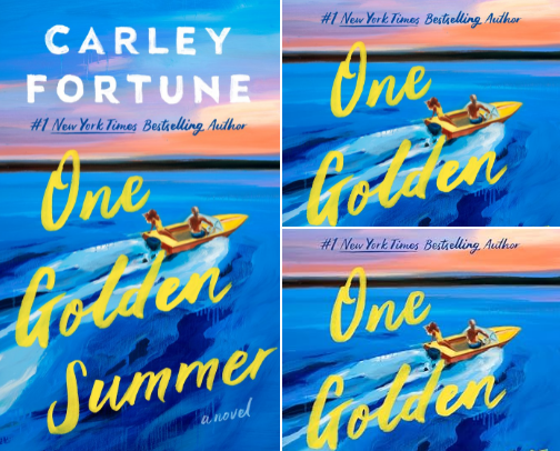 Read Online - One Golden Summer uplifting beach read for romantics cover photo collage