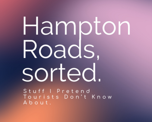 Hampton Roads, sorted. cover photo collage