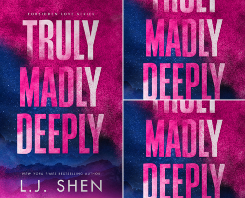 Get Free - Truly Madly Deeply: A Grumpy x Sunshine Romance (Forbidden Love Book 1) cover photo collage